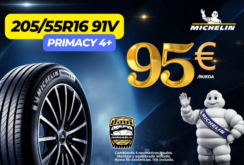 Comprando 4 neumáticos Michelin 205/55r16 91v
